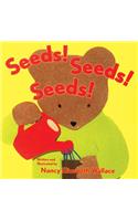 Seeds! Seeds! Seeds!