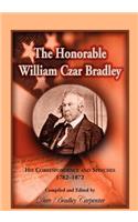 Honorable William Czar Bradley