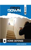 Grid-Down Survival Guide: Home Defense