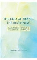 The End of Hope--The Beginning