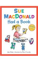 Sue MacDonald Had a Book