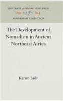 Development of Nomadism in Ancient Northeast Africa