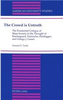 The Crowd is Untruth