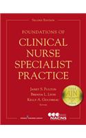 Foundations of Clinical Nurse Specialist Practice