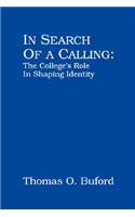 In Search of a Calling