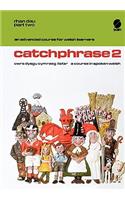 Welsh 2 (Catchphrase 2)