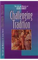 Challenging Tradition