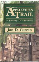 The Appalachian Trail: A Journey of Discovery(Official Guides to the Appalachian Trail)