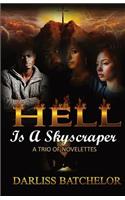 Hell is a Skyscraper