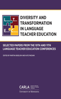 Diversity and Transformation in Language Teacher Education