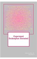 Experiment Redemption Revisited