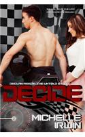 Decide