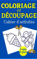Coloriage et découpage Cahier d' activités