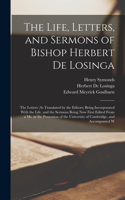 Life, Letters, and Sermons of Bishop Herbert De Losinga