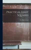 Practical Least Squares