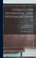 Lehrbuch Der Differential- Und Integralrechnung