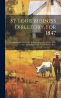 St. Louis Business Directory, For 1847