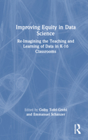 Improving Equity in Data Science