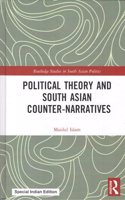Political Theory and South Asian Counter-Narratives