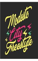 Modesto City Freestyle