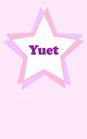 Yuet: Personalized Name Journal. Wide Ruled (Lined) Writing Diary, Composition Book. Cute Pink Star Cover for Girls, Kids and Teens