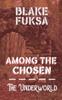 Among the Chosen