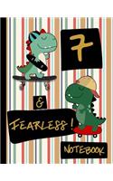 7 & Fearless! Notebook