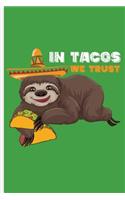 In Tacos We Trust: Cinco De Mayo Fiesta notebooks gift (6x9) Dot Grid notebook