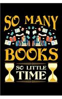So Many Books So Little Time