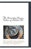The University Museum, Section of Oriental Art