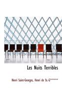 Les Nuits Terribles: (English)