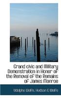 Grand Civic and Military Demonstration in Honor of the Removal of the Remains of James Monroe
