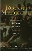Rough Medicine