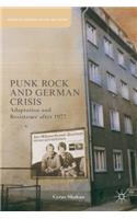 Punk Rock and German Crisis