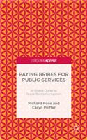 Paying Bribes for Public Services