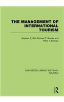 Management of International Tourism (Rle Tourism)