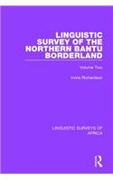 Linguistic Survey of the Northern Bantu Borderland