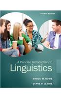 Concise Introduction to Linguistics