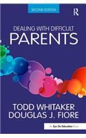 Dealing with Difficult Parents