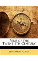 Peru of the Twentieth Century