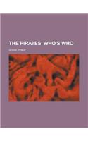 The Pirates' Who's Who