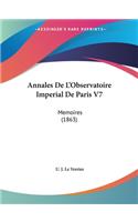 Annales De L'Observatoire Imperial De Paris V7