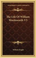 Life of William Wordsworth V3