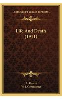 Life and Death (1911)