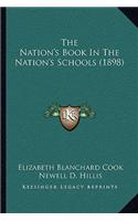 Nation's Book in the Nation's Schools (1898)