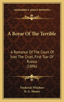 Boyar Of The Terrible