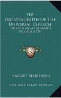 Essential Faith Of The Universal Church: Deduced From The Sacred Records (1833)