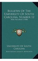 Bulletin Of The University Of South Carolina, Number 12