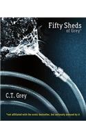 Fifty Sheds of Grey