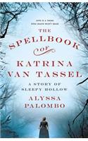 The Spellbook of Katrina Van Tassel